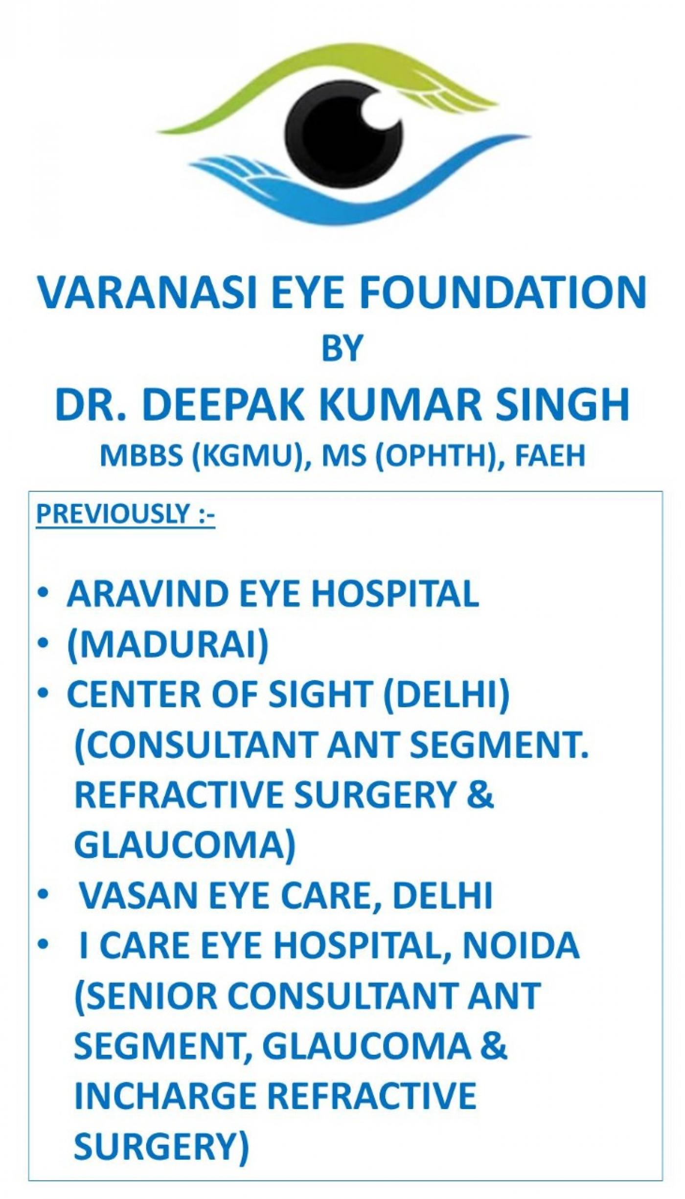 Varanasi Eye Foundation, Tagore Town, Ordely Bazar